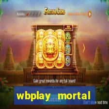 wbplay mortal kombat mobile